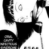   Oral Cavity Infectious Syndrome <small>Story & Art</small> 